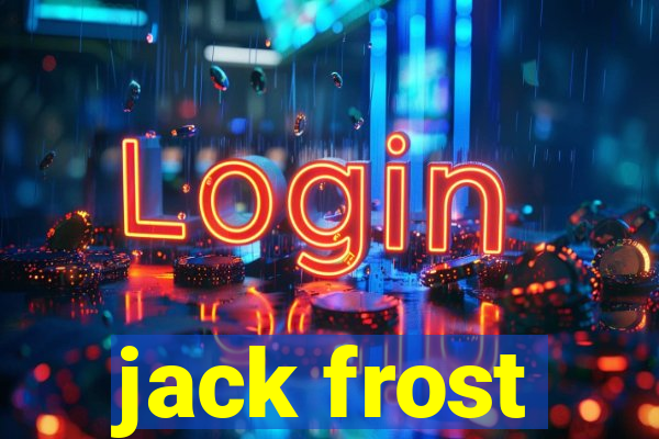 jack frost